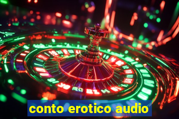 conto erotico audio